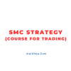 SMC Strategy Course